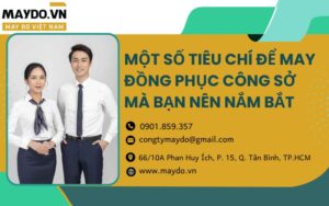 Tiêu chí để may đồng phục công sở